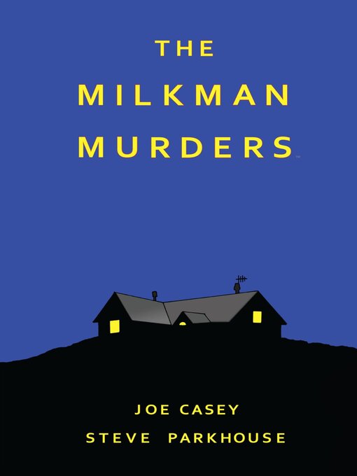 Title details for The Milkman Murders by Joe Casey - Available